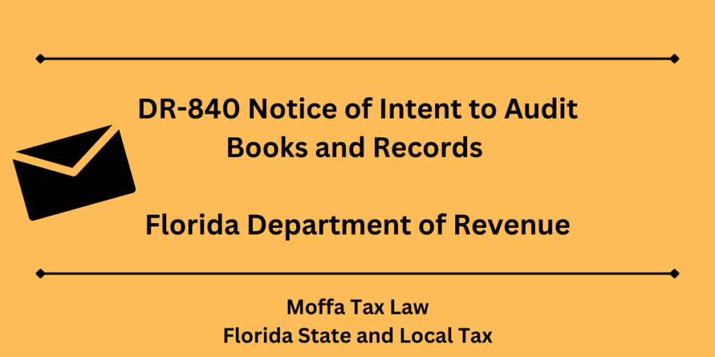 Notice of Intent to Audit Books and Records Florida Department of Revenue DR-840