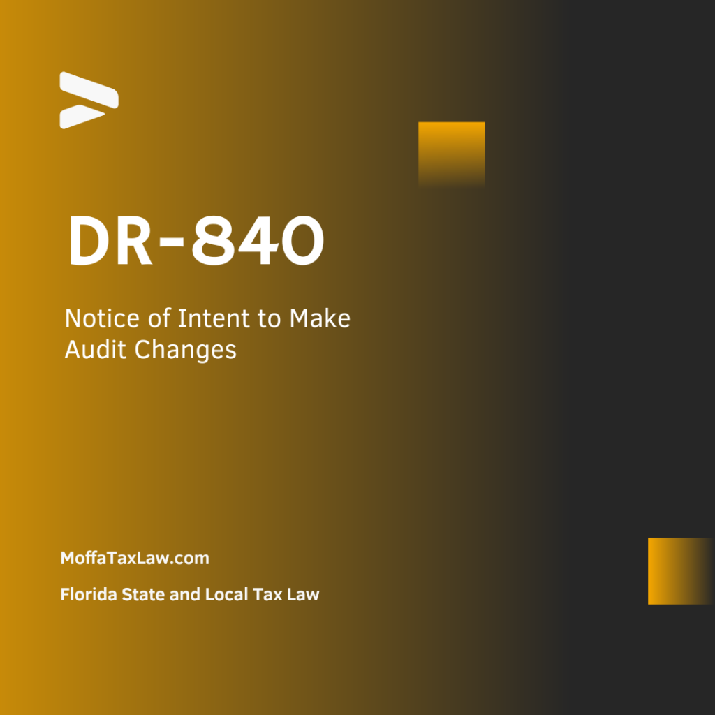 DR-840 Notice of Intent to Make Audit Changes