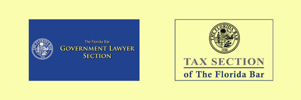 Florida Bar Tax Section Florida Government Lawyer Section