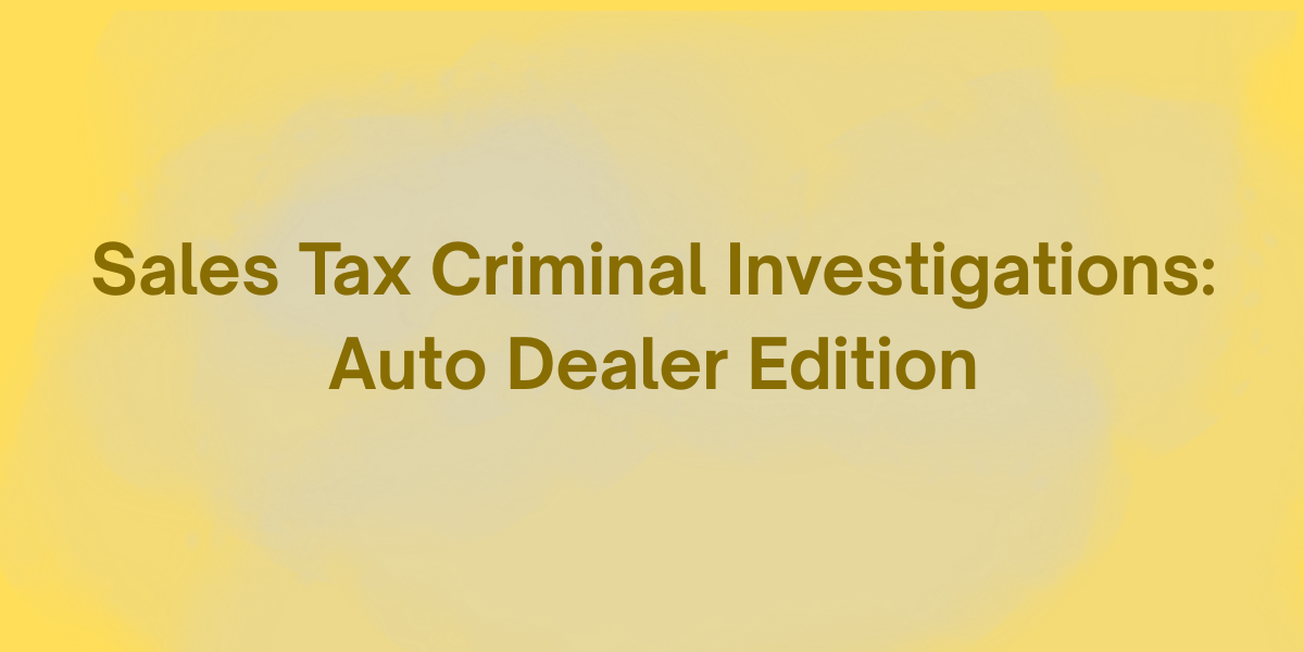 Florida auto dealer under criminal investigation for sales tax fraud