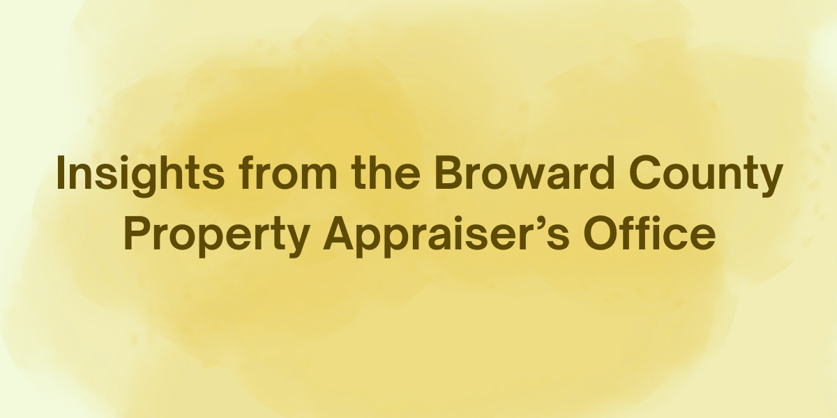 Insights from the Broward County Property Appraiser’s Office – Florida property tax update event banner
