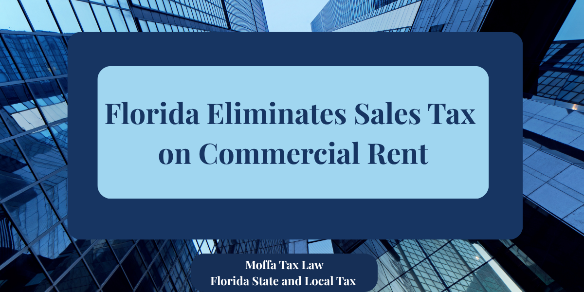 Florida sales tax repeal on commercial leases signed in 2025 legislative budget