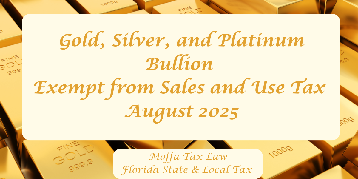 Gold, silver, and platinum bullion now tax-free in Florida
