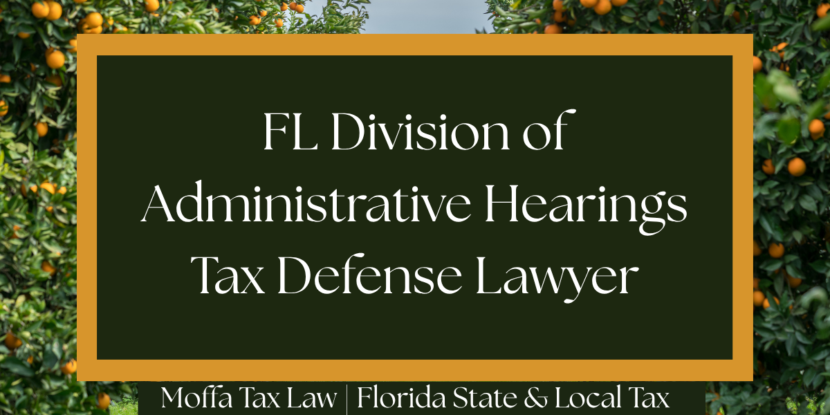Administrative Law Judge hearing Florida sales tax DOAH case