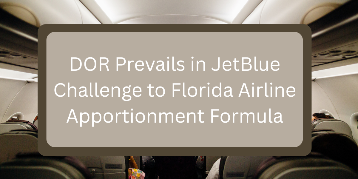 Florida courthouse representing JetBlue tax case ruling
