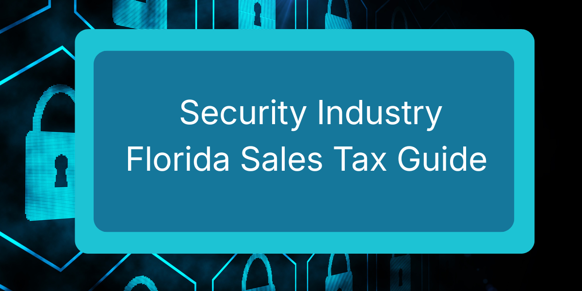 Florida sales tax rules for security, detective, and protection services