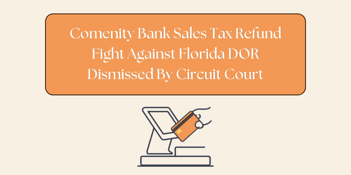 Florida Department of Revenue building representing sales tax refund litigation involving Comenity Bank