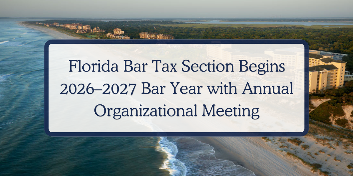 Aerial view of Amelia Island's coastline and resort property with overlay text announcing the Florida Bar Tax Section's 2026–2027 Bar Year Organizational Meeting.