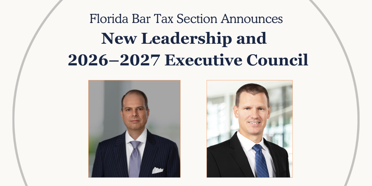 Website banner announcing the Florida Bar Tax Section's 2026–2027 leadership team and Executive Council, featuring professional portraits of Section Chair Michael J. Wilson and Chair-Elect-Designate Brian M. Malec